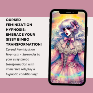 Cursed Feminized Sissy Bimbo